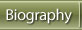 Biography